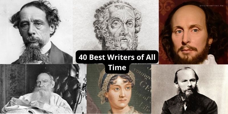 40 Best Writers of All Time – Dead And Alive