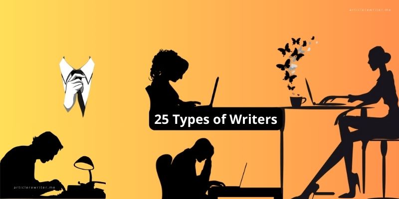 25 Types of Writers